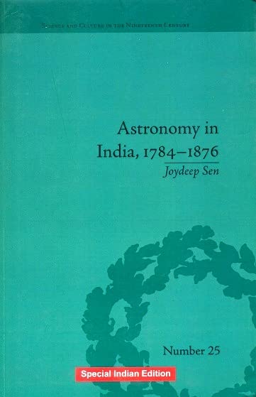 ASTRONOMY IN INDIA, 1784-1876