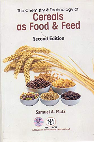 Chemistry and Technology of Cereals as Food and Feed 2nd edn (PB)