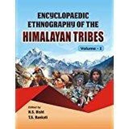 Encyclopaedic Ethnography of the Himalayan Tribes (4 Vols. Set)  - Hardcover
