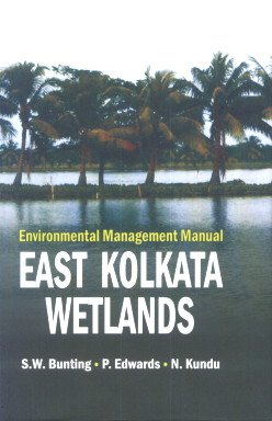 Environmental Management Manual East Kolkata Wetlands  - Hardcover