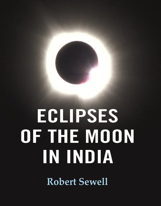 Eclipses of the Moon in India  - hardcover