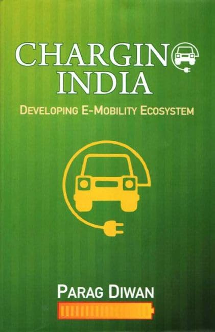 Charging India: Developing E-Mobility Ecosystem