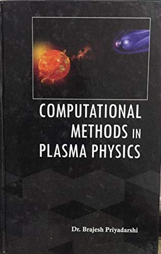 Computational Methods in Plasma Physics