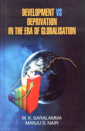 Development VS Deprivation in the Era of Globalisation (Set 2 Vol)   - Hardcover