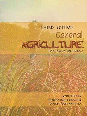 General Agriculture for ICAR S JRF EXAM 7th edn (PB)