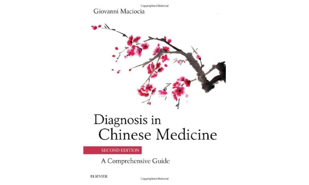Diagnosis in Chinese Medicine -2E