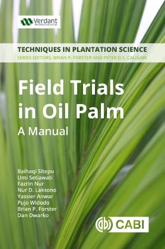 FIELD TRIALS IN OIL PALM BREEDING