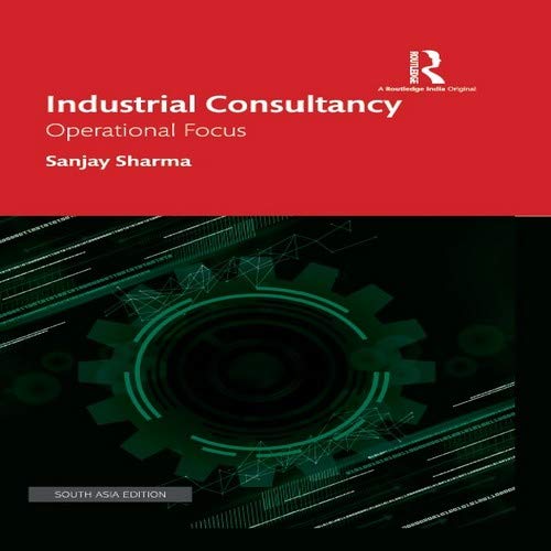 INDUSTRIAL CONSULTANCY: OPERATIONAL FOCUS