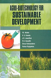 Agro Biotechnology for Sustainable Development