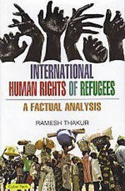 International Human Rights of Refugess: A Factual Analysis