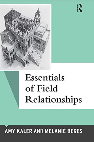 ESSENTIALS OF FIELD RELATIONSHIPS
