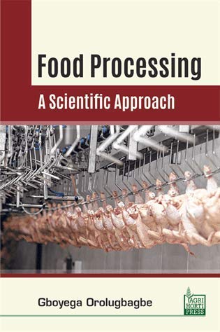 Food Processing: A Scientific Approach