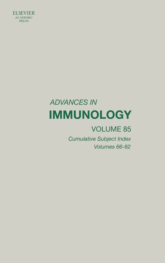 Advances In Immunology Vol.85 Cumulative Subject Index, Volumes 66-82