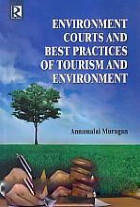 Environmental Courts and Best Practices of Tourism and Environment