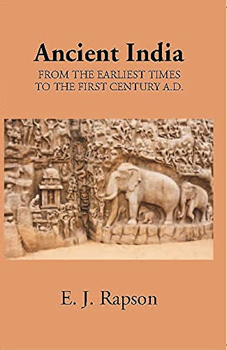 Ancient India From The Earliest Times To The First Century A.D. - PB