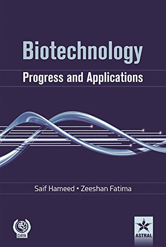 Biotechnology: Progress and Applications