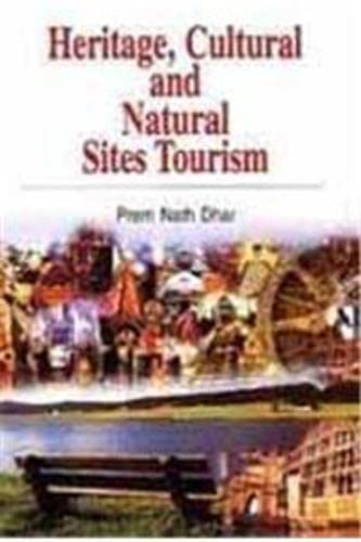 Heritage Cultural and Natural Sites Tourism