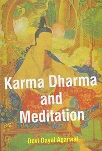 Karma Dharma and Meditation  - Paperback