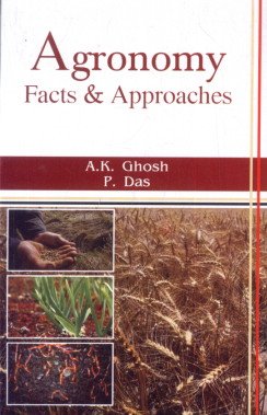 Agronomy: Facts and Approaches