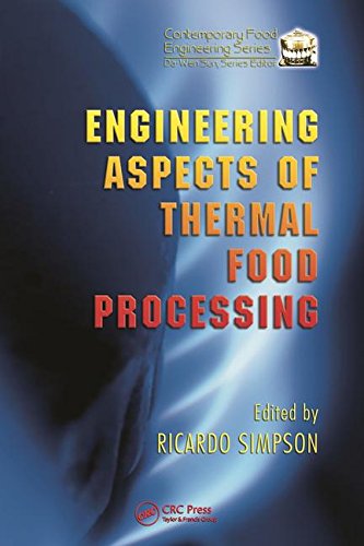 Engineering Aspects of Thermal Food Processing