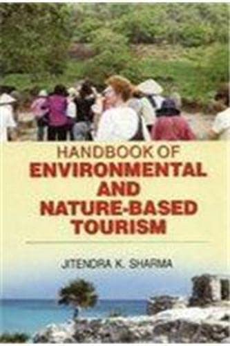 Handbook of Environmental and Nature Based Tourism