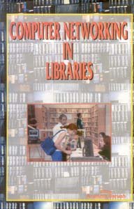 Computer Networking in Libraries   - Paperback