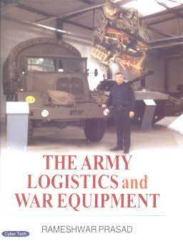 Army Logistics and War Equipment  - Hardcover