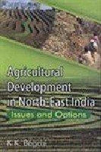 Agricultural Development in North East India