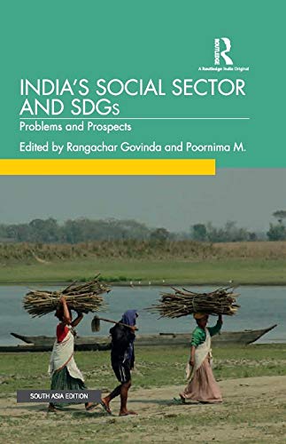 INDIA'S SOCIAL SECTOR AND SDGS: PROBLEMS AND PROSPECTS