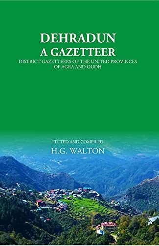 Dehradun: A Gazetteer - PB