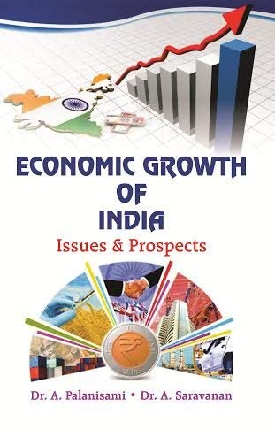 Economic Growth of India : Issues and Prospects