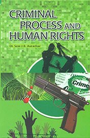 Criminal Process and Human Rights