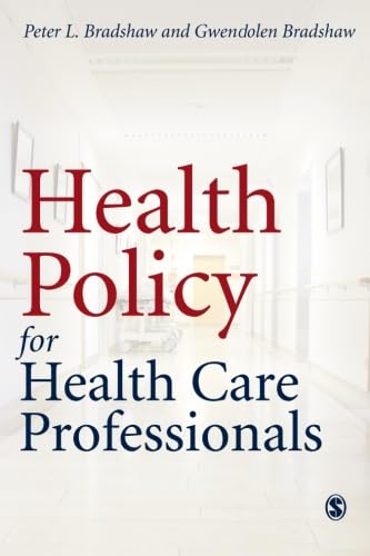 HEALTH POLICY FOR HEALTH CARE PROFESSIONALS (PB)