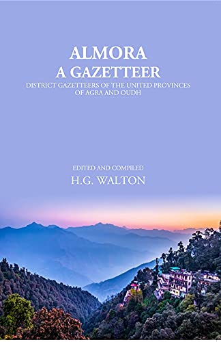 Almora: A Gazetteer - PB
