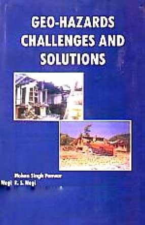 Geo Hazards: Challenges and Solutions