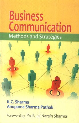 Business Communication: Methods and Strategies