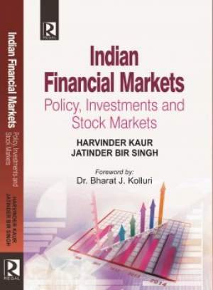 Indian Financial Markets: Policy Investment and Stock Markets