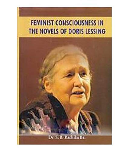 Feminist consciousiness in the Novels of Doris Lessing