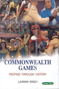 Commonwealth Games: Peepin Through History  - Hardcover