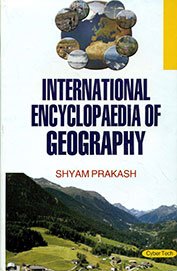 International Encyclopaedia of Geography (Set 3 Vol)