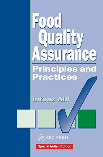 Food Quality Assurance: Principles and Practices