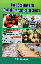Food Security and Global Environmental Change