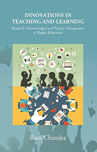 Innovations in Teaching and Learning: Research Methodologies and Project Management in Higher Education  - Paperback