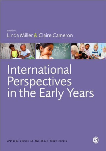 INTERNATIONAL PERSPECTIVES IN THE EARLY YEARS