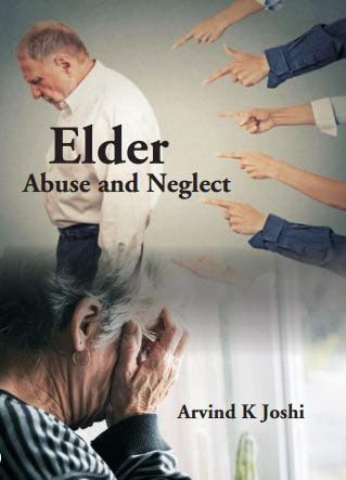 Elder: Abuse and Neglect