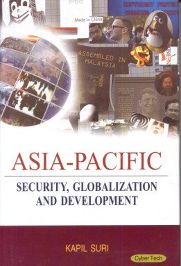 Asia Pacific Security Globalization and Development  - Hardcover