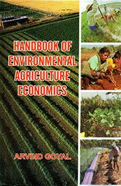 Handbook of Environmental Agriculture Economics