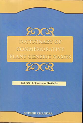 Dictionary of Commemorative Plant Generic Names Vol 20: Lejeunia to Linkiella