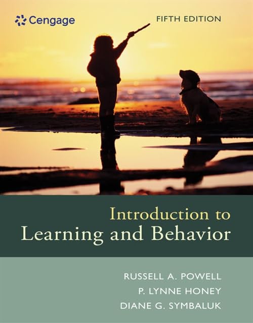 INTRODUCTION TO LEARNING AND BEHAVIOR