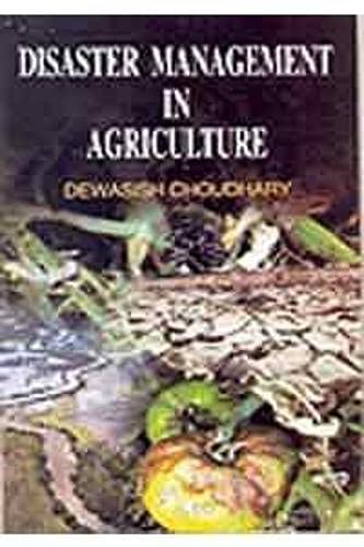 Disaster Management in Agriculture